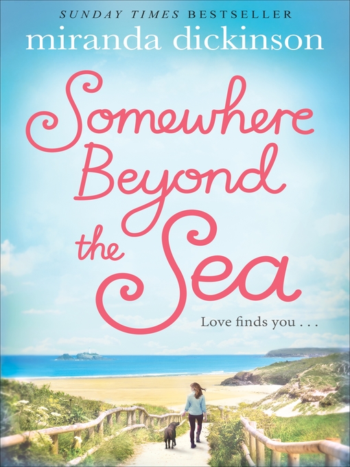 Title details for Somewhere Beyond the Sea by Miranda Dickinson - Available